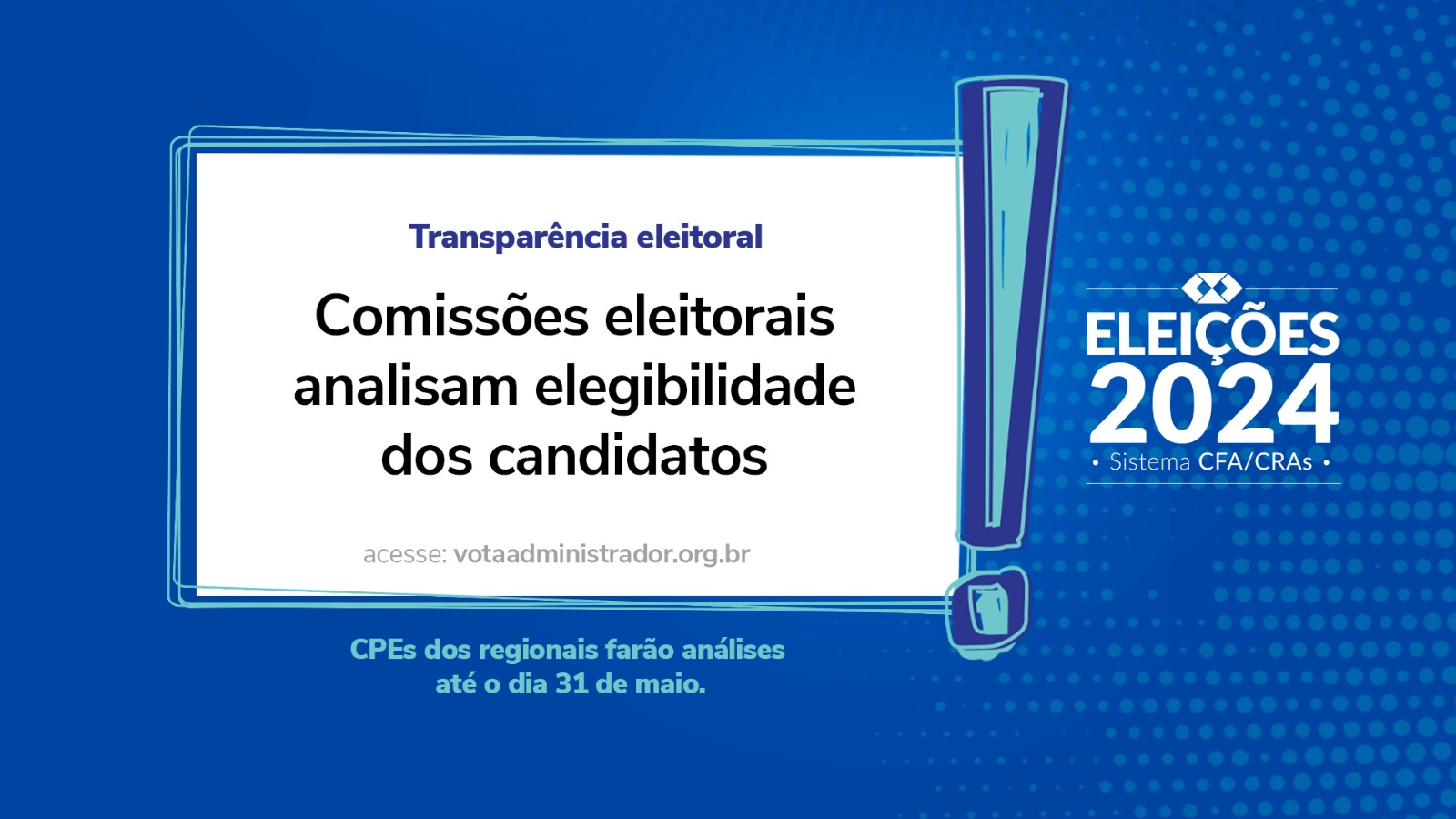 Leia mais sobre o artigo Comissões eleitorais analisam elegibilidade dos candidatos