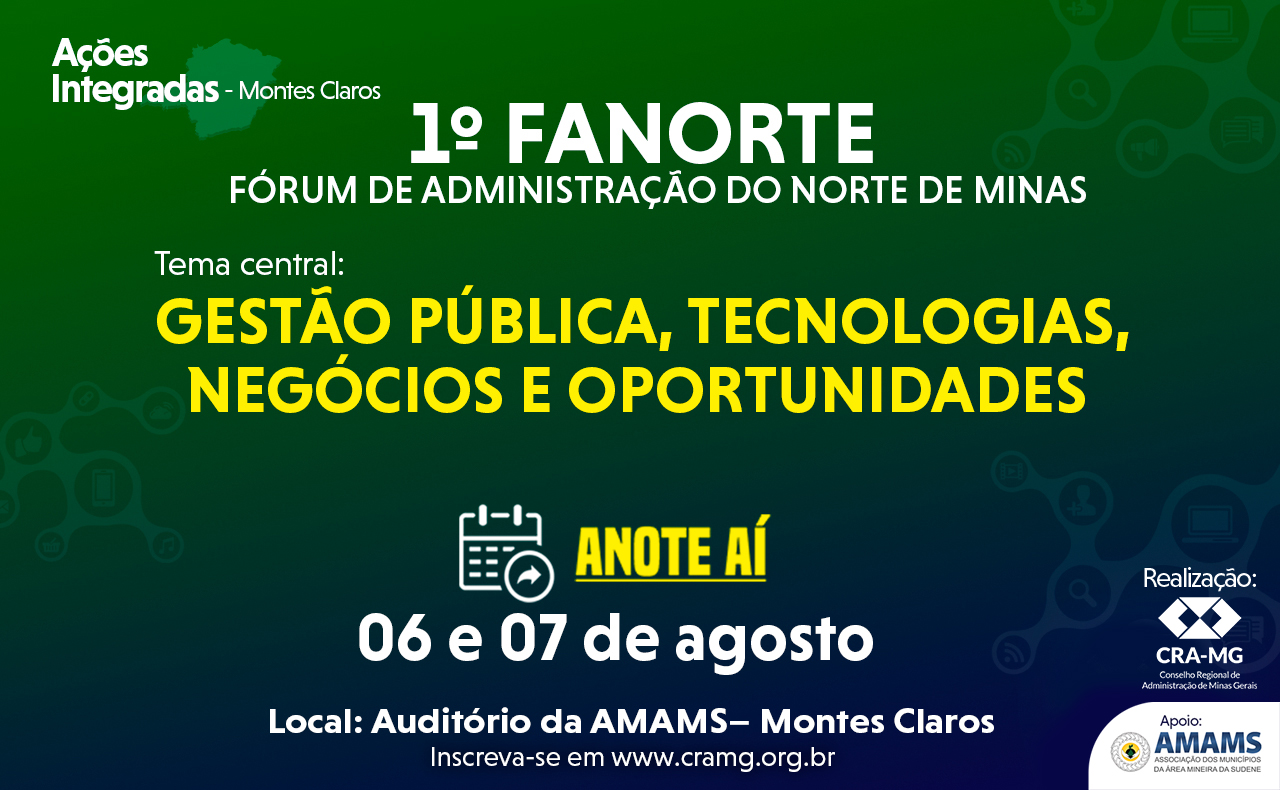 Leia mais sobre o artigo Fórum de Adm. do Norte de Minas – Gestão Pública, Tecnologias, Negócios e Oportunidades